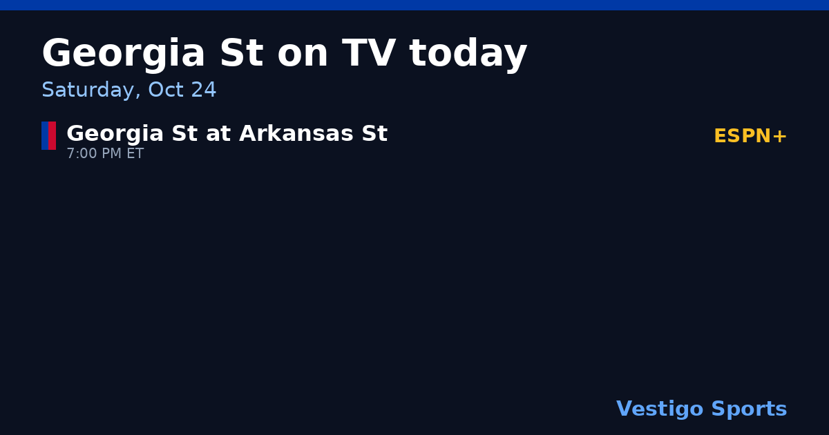 Share card: Georgia State Panthers games on TV Saturday, Oct 24