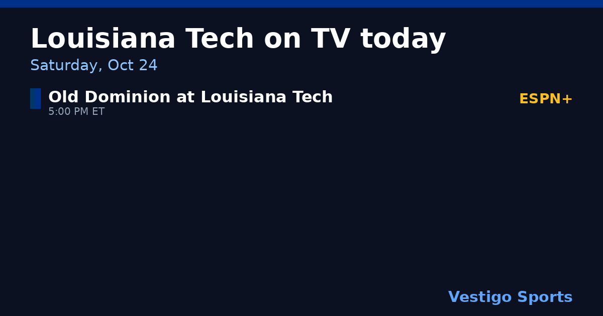 Share card: Louisiana Tech Bulldogs games on TV Saturday, Oct 24