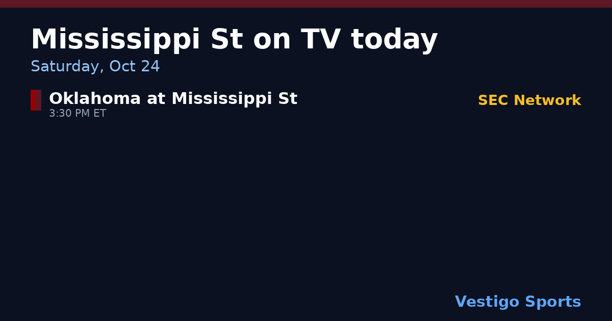 Share card: Mississippi State Bulldogs games on TV Saturday, Oct 24