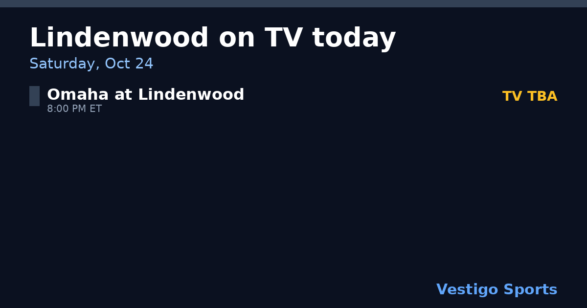 Share card: Lindenwood Lions games on TV Saturday, Oct 24