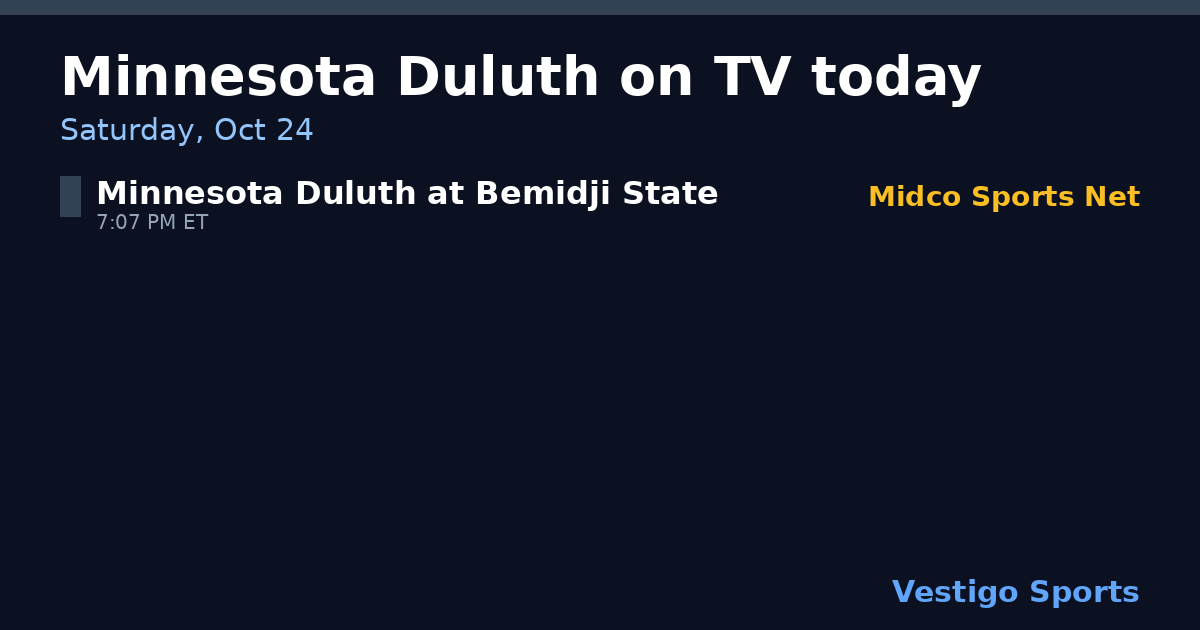 Share card: Minnesota Duluth Bulldogs games on TV Saturday, Oct 24