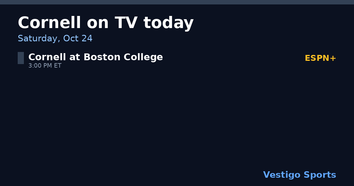 Share card: Cornell Big Red games on TV Saturday, Oct 24