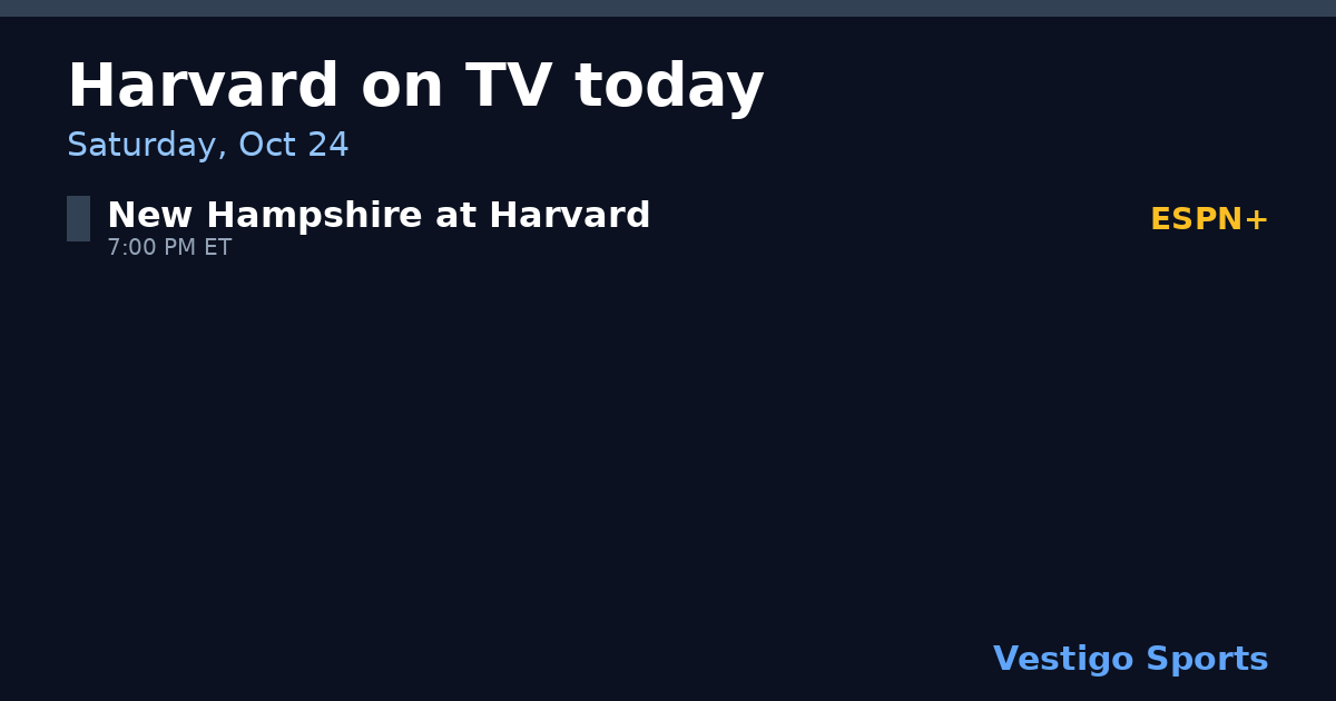 Share card: Harvard Crimson games on TV Saturday, Oct 24