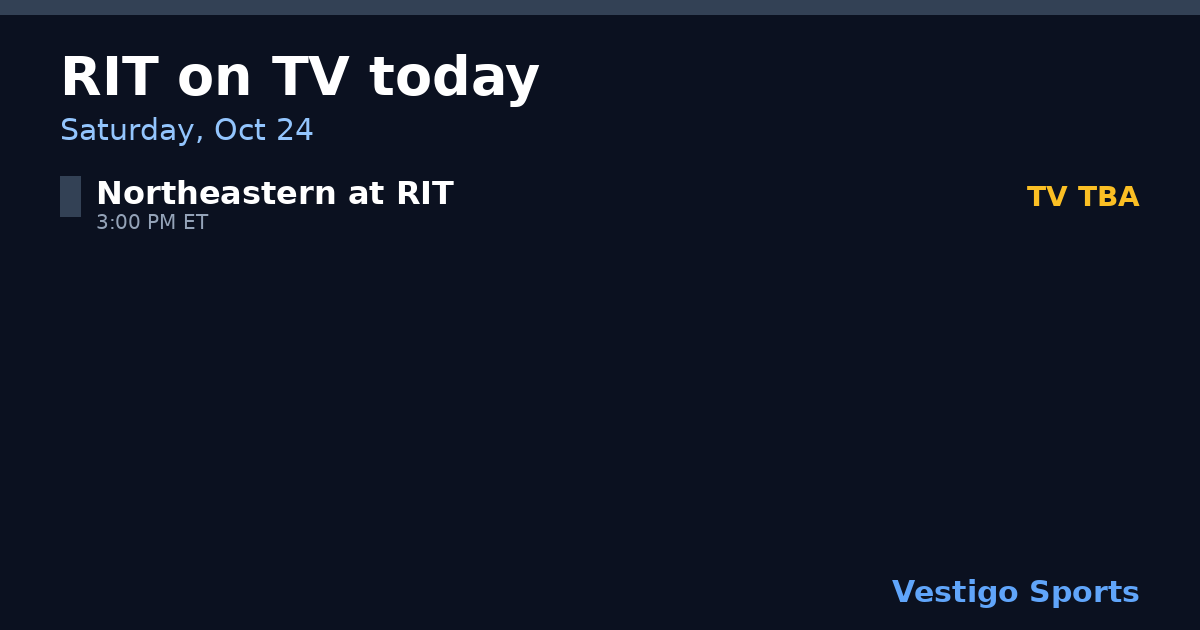 Share card: RIT Tigers games on TV Saturday, Oct 24
