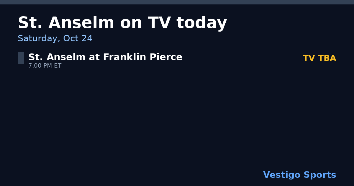 Share card: St. Anselm Hawks games on TV Saturday, Oct 24