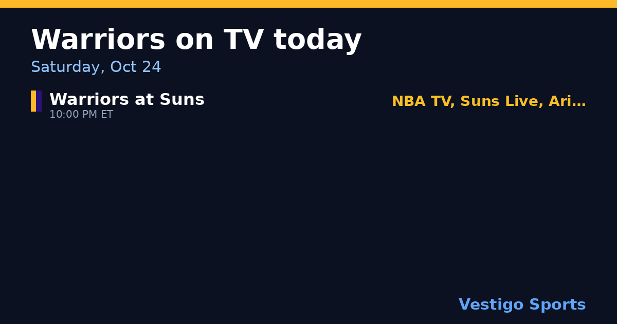 Share card: Golden State Warriors games on TV Saturday, Oct 24
