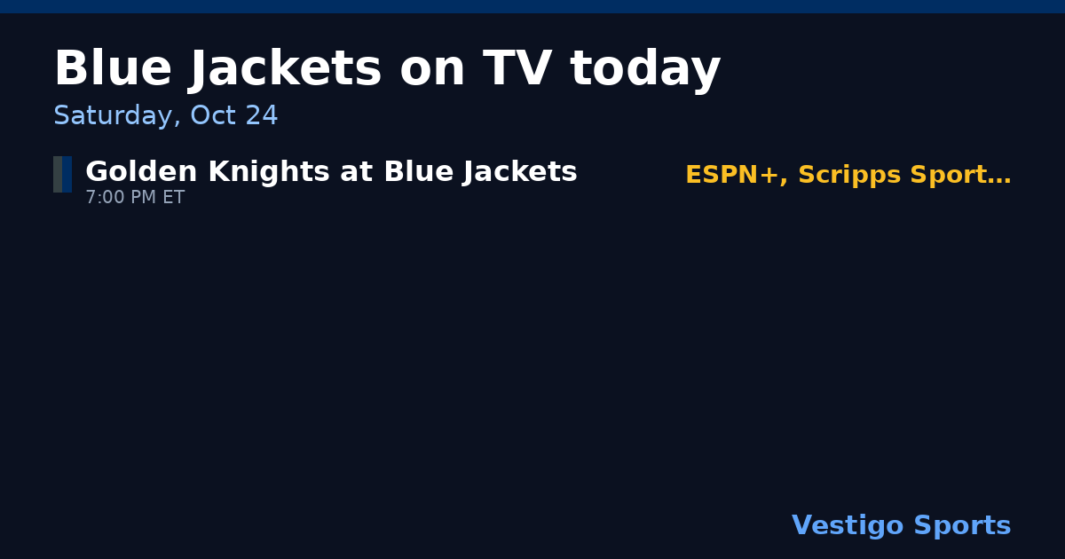 Share card: Columbus Blue Jackets games on TV Saturday, Oct 24