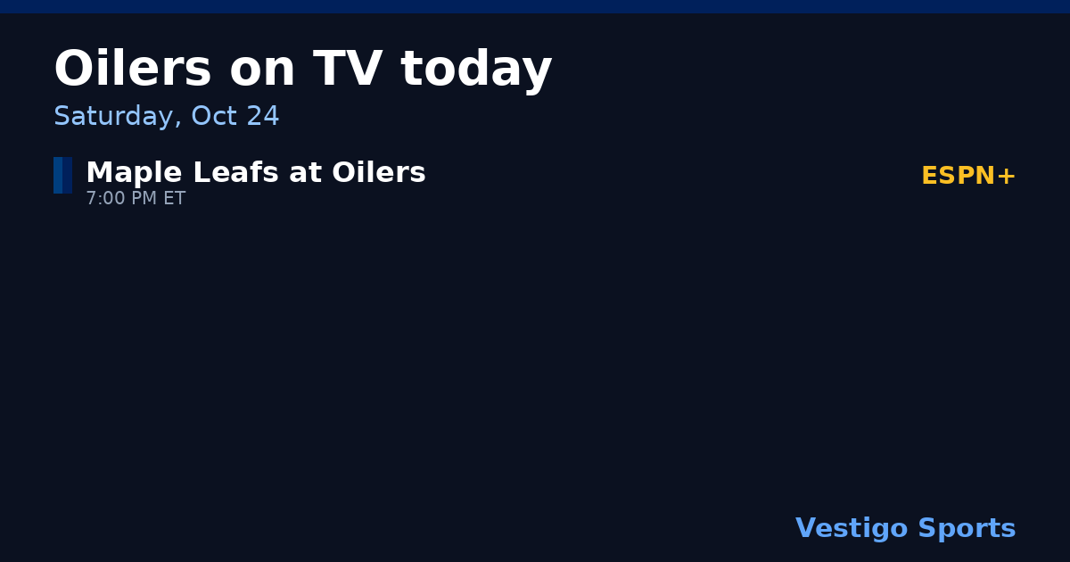 Share card: Edmonton Oilers games on TV Saturday, Oct 24