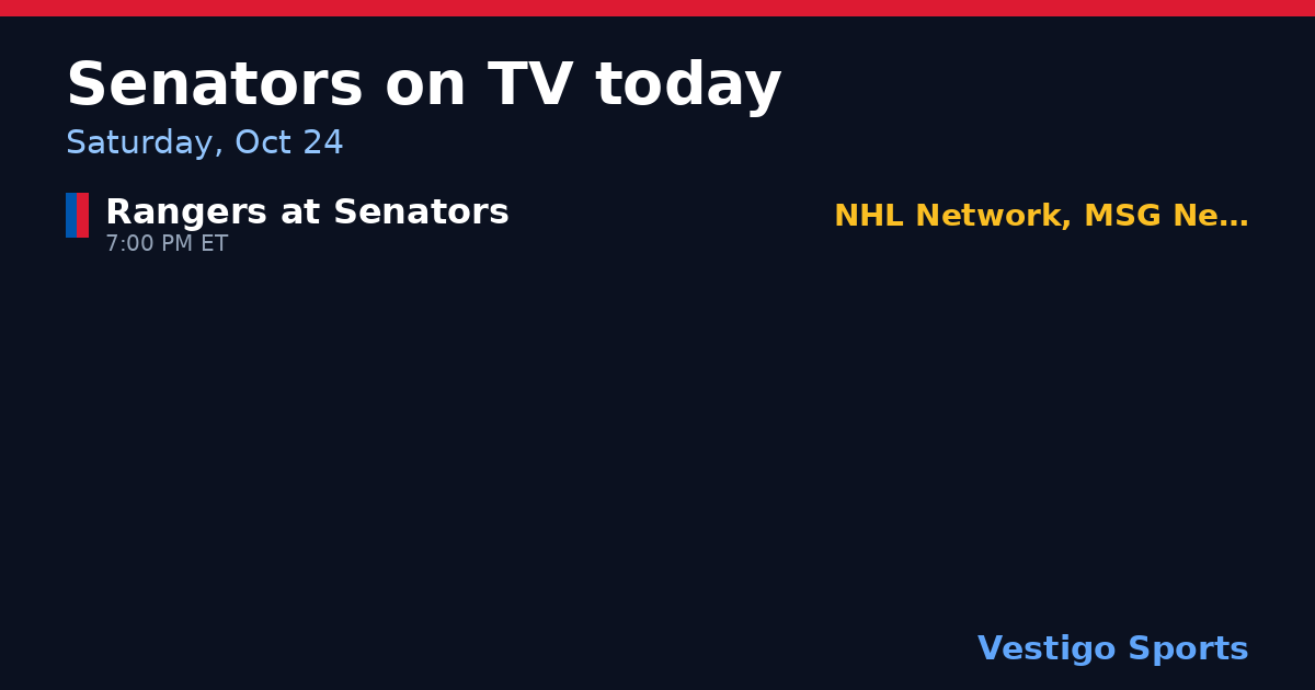 Share card: Ottawa Senators games on TV Saturday, Oct 24
