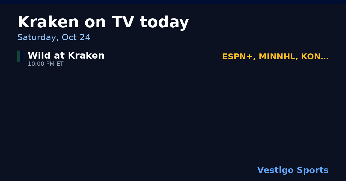 Share card: Seattle Kraken games on TV Saturday, Oct 24