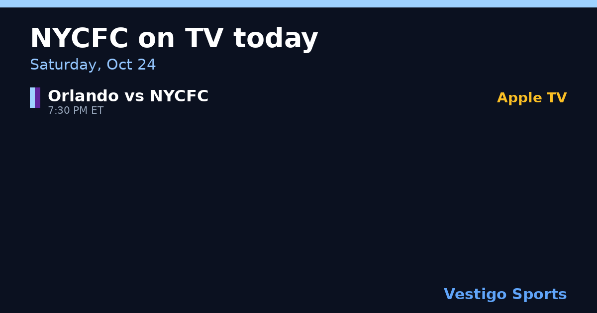 Share card: New York City FC games on TV Saturday, Oct 24